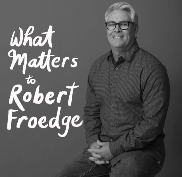 Robert Froedge featured in Print Magazine's "What Matters" Series"